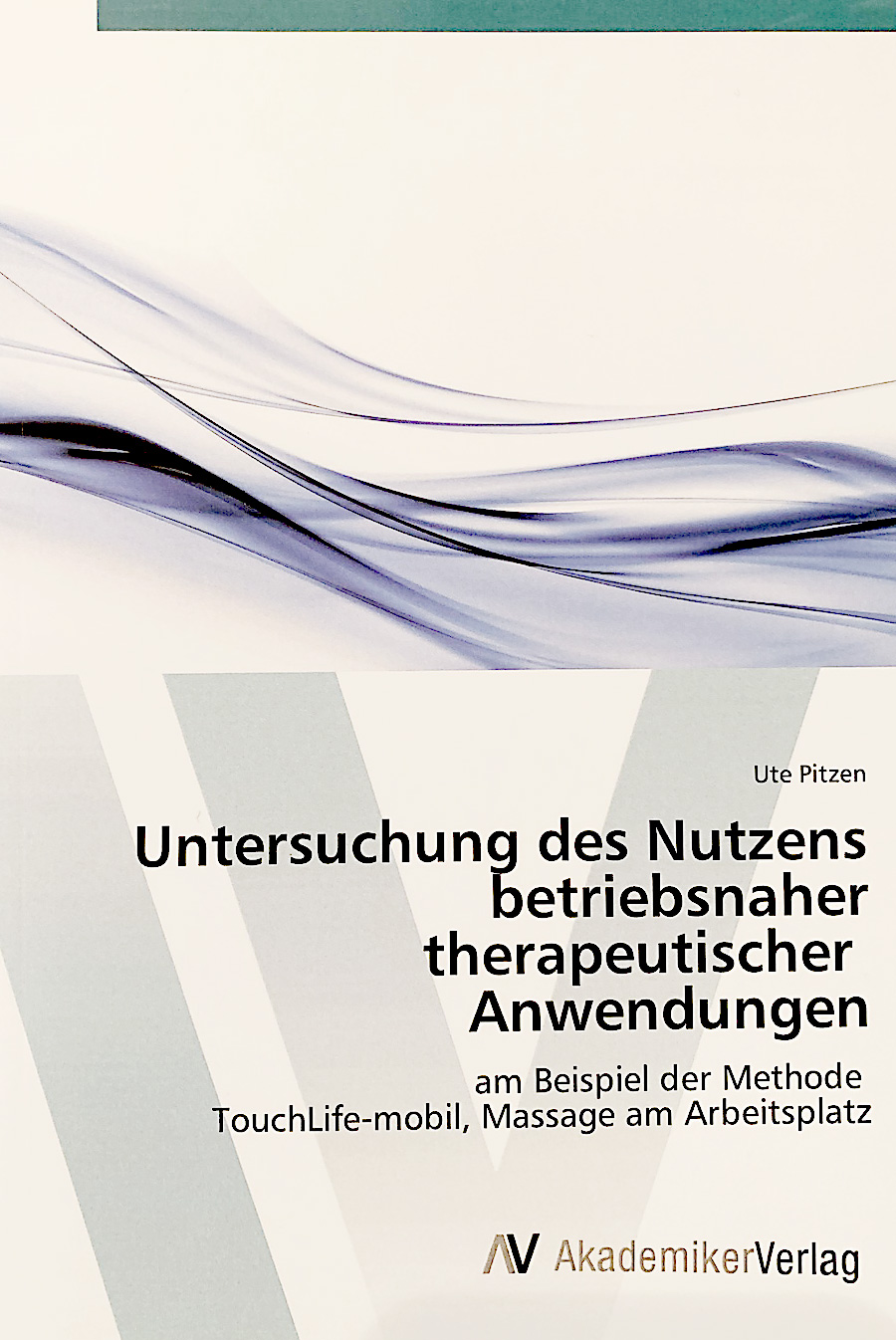 Wissenschaftliche Studie über TouchLife, Massage am Arbeitsplatz