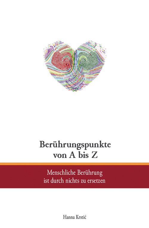 Berührende Geschichten, inspiriert von der TouchLife Methode Buchcover Berührungspunkte von A-Z